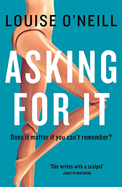 REVIEW - ASKING FOR IT by Louise O'Neill – Never Judge a Book by its Cover