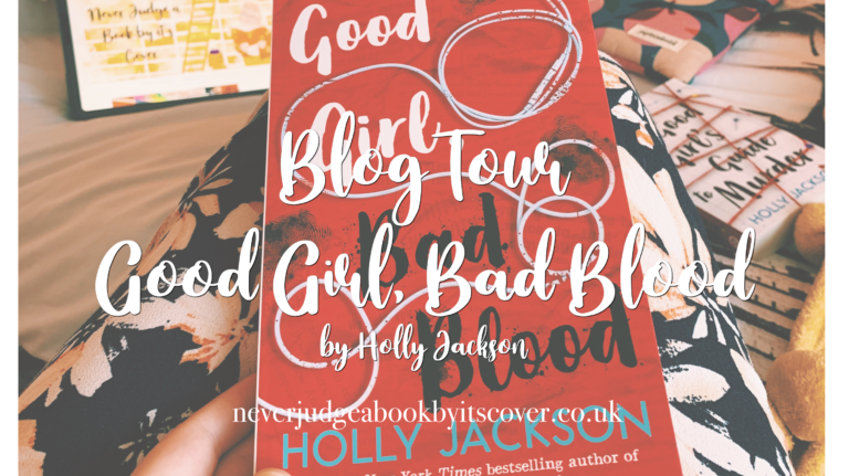 Review: Good Girl, Bad Blood by Holly Jackson – ThatBookGal Blogs