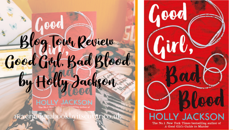 Book Review: Good Girl, Bad Blood by Holly Jackson